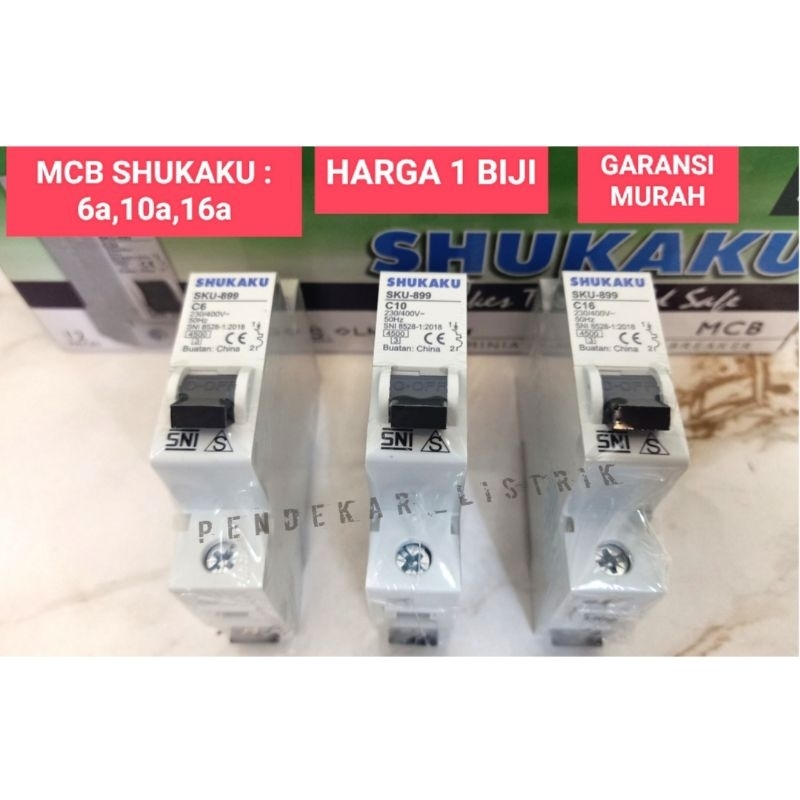 (1 Biji) MCB SHUKAKU KUALITAS TERBAIK TERSEDIA ( 6A,10A,16A )