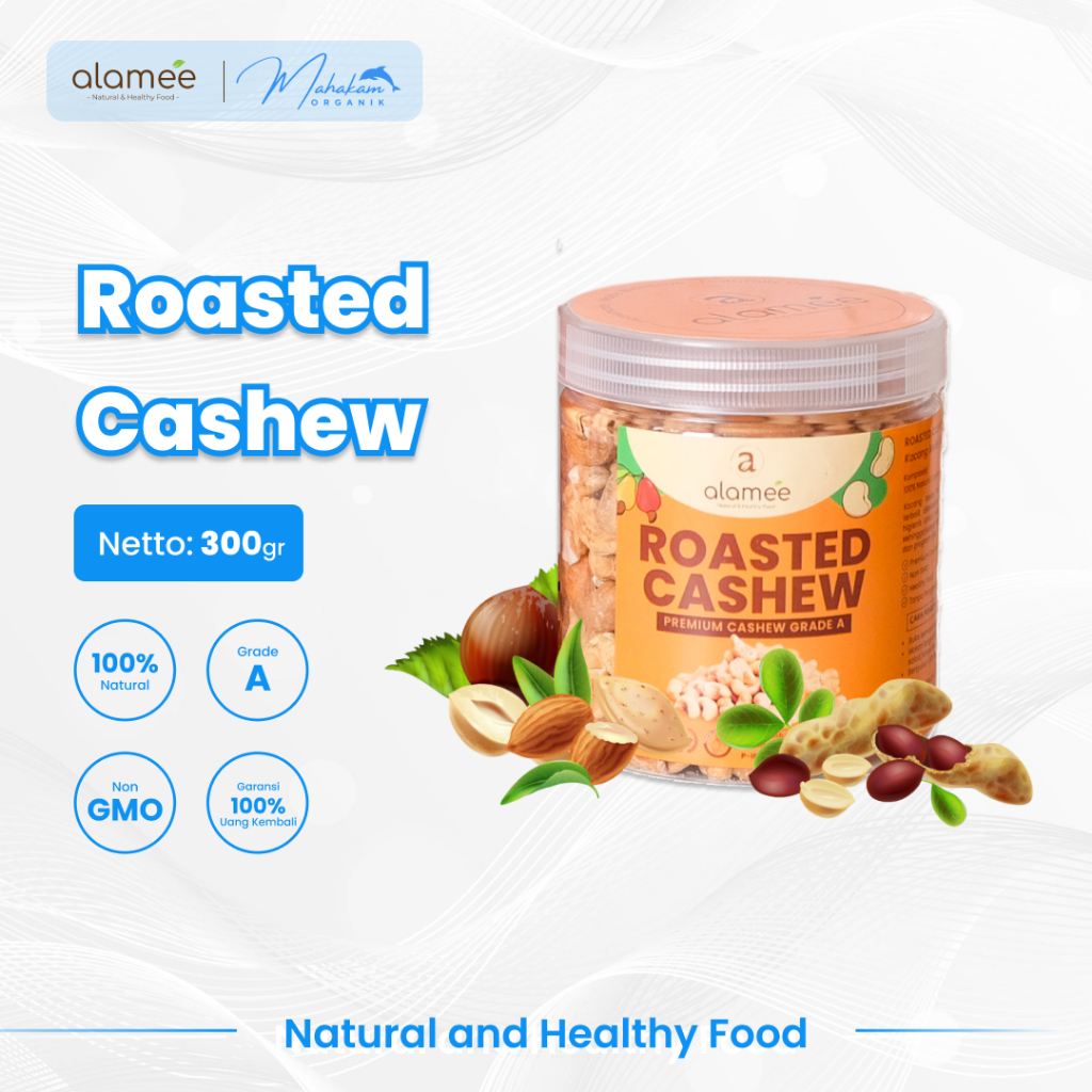 

ALAMEE Kacang Mede Panggang Roasted Cashew Nut 300gr Organic Mete Mente Oven Matang Premium