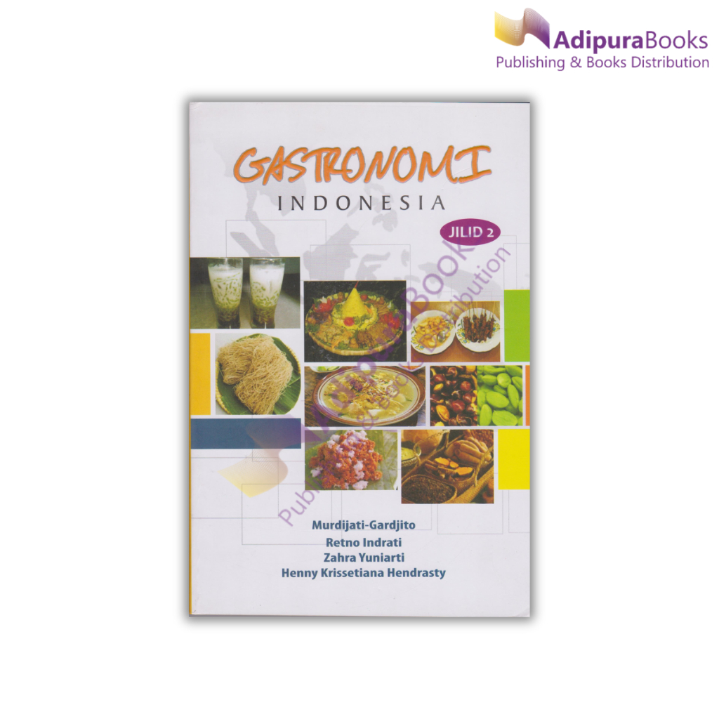 Buku Buku Gastronomi Indonesia Jilid 2 Full Color Buku Kuliner Buku Tata Boga