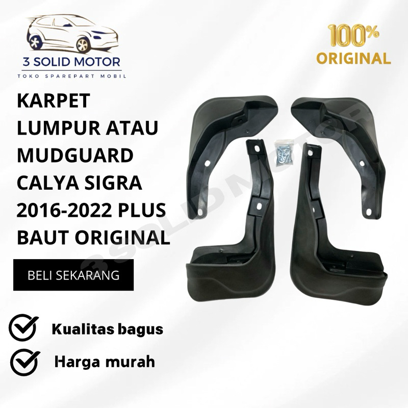 KARPET LUMPUR ATAU MUDGUARD CALYA SIGRA 2016-2022 PLUS BAUT ORIGINAL