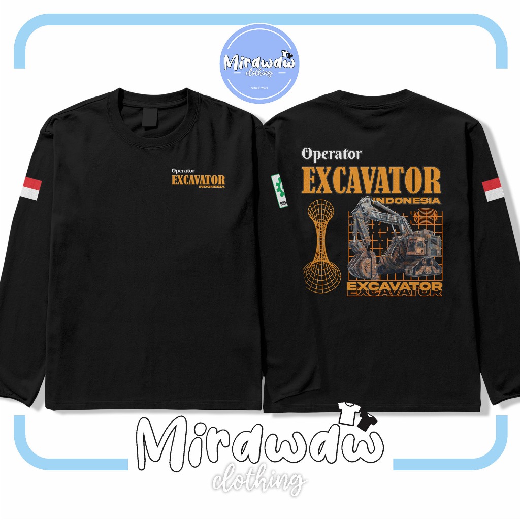 Kaos Operator Excavator Indonesia Alat Berat Excavator Streetwear Lengan Panjang Baju Distro