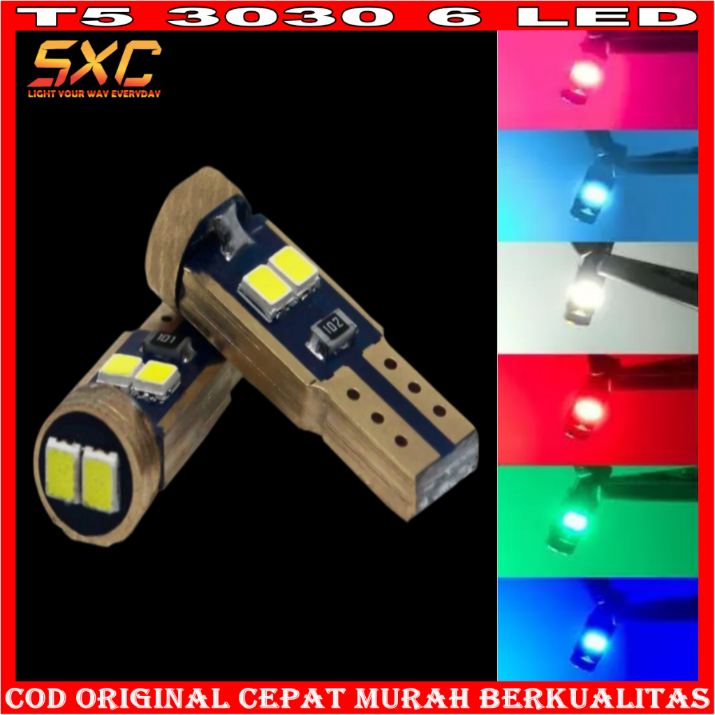 ORIGINAL LAMPU LED T5 SPEEDOMETER 6 LED DASBOARD LED CHIP 3030 MOTOR MOBIL SUPERBRIGHT