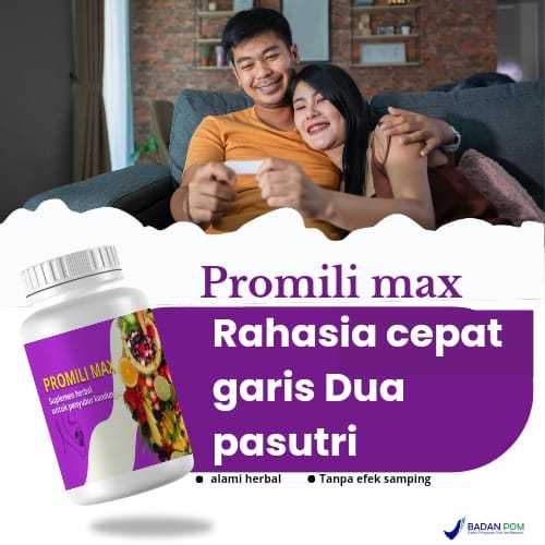 PROMILI MAX  cepat hamil menyuburkan pria dan wanita pelancar haid bpom