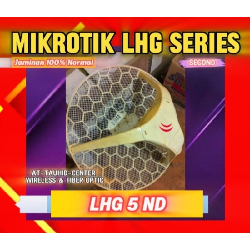 LHG 5nD bekas ( PROMO ) Mikrotik