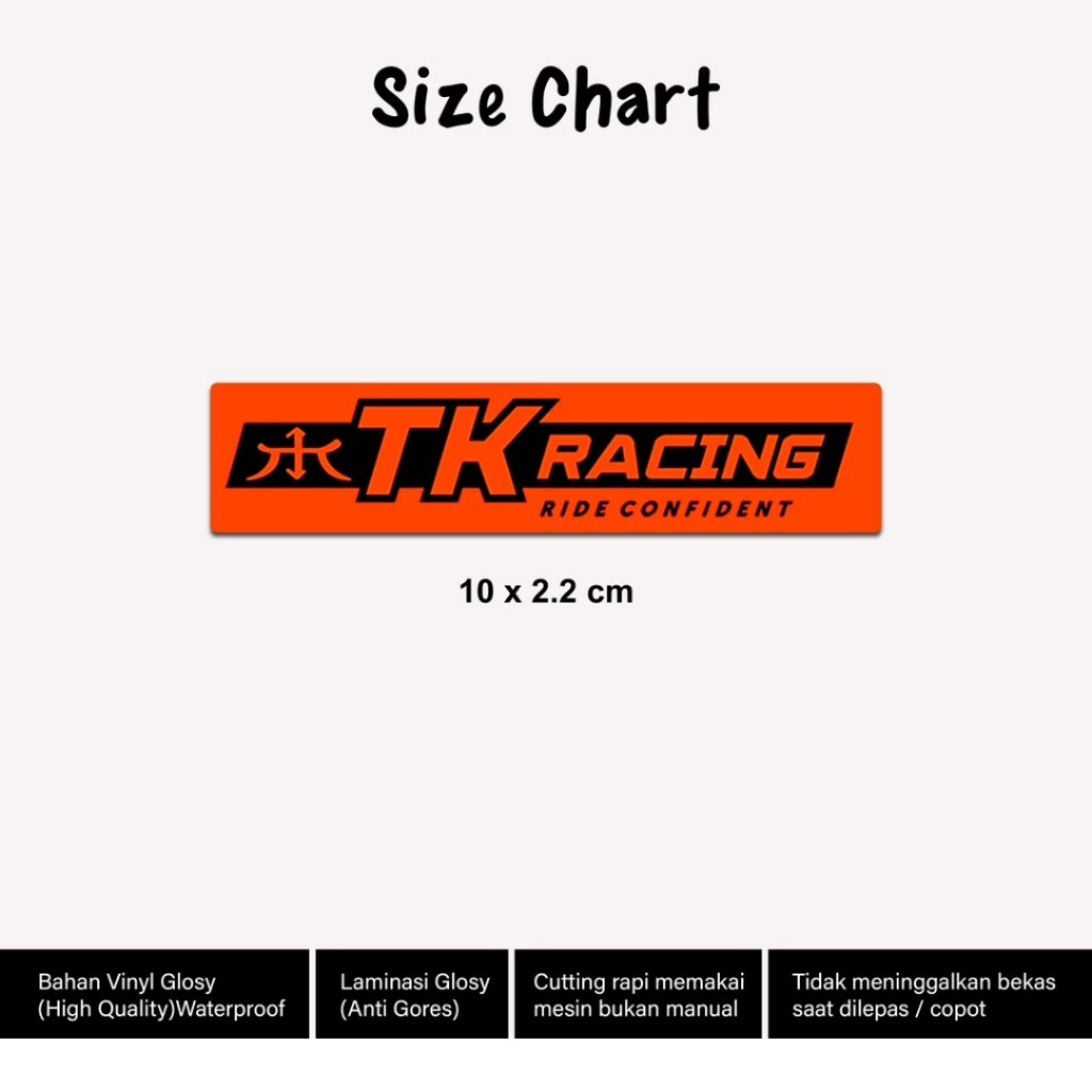 

Stiker TK Racing Panjang 10cm Laminasi Glossy 1pcs Sticker Sponsor Printing Motor