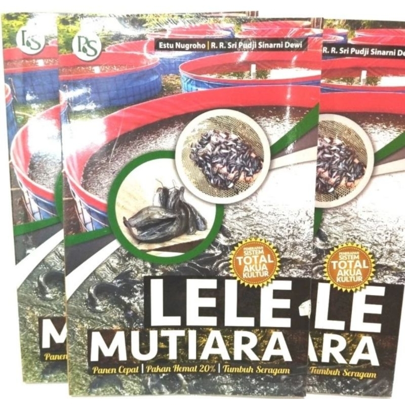 Buku lele : Budidaya Ternak Lele Mutiara Lengkap