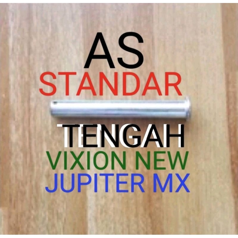 AS STANDAR 2 / STANDAR TENGAH VIXION NEW / JUPITER MX