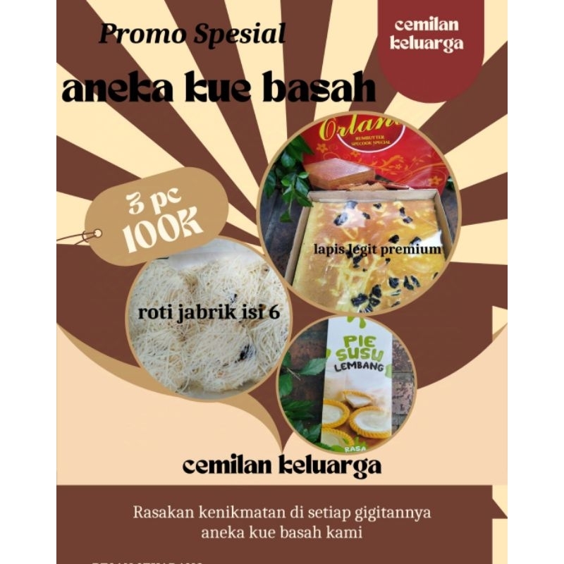 

PROMO ANEKA KUE BASAH ISI 3 100K