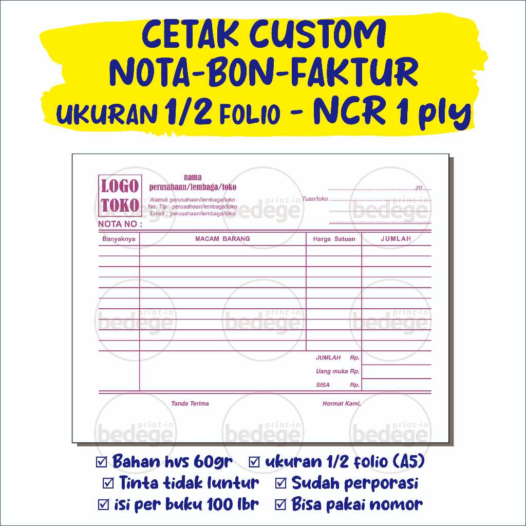 

CETAK CUSTOM NOTA/BON/FAKTUR, NCR 1 PLY, CUSTOM NAMA TOKO, WARUNG, PERUSAHAAN, LEMBAGA, LAUNDRY, BENGKEL MOTOR UKURAN 1/2 FOLIO (A5), 21CM X 16 CM