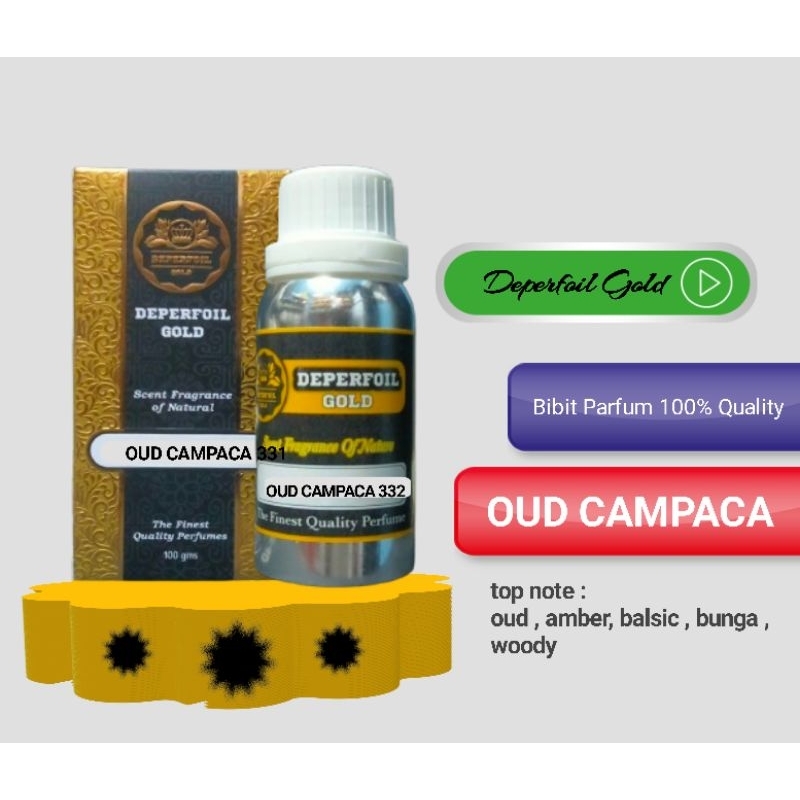 Deperfoil gold Parfum OUD CAMPACA 100gr segel | Oud Cempaka Code 332 Non Alkohol