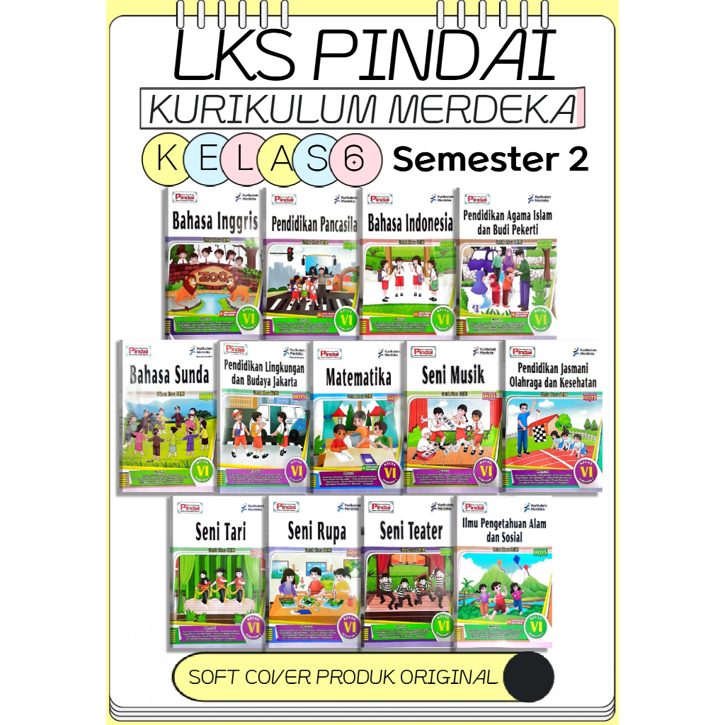 LKS PINDAI KELAS 6 SEMESTER 2 KURIKULUM MERDEKA (2024)