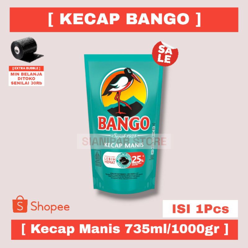 

BANGO Kecap Manis Pch 735ml/1000gr/1kg