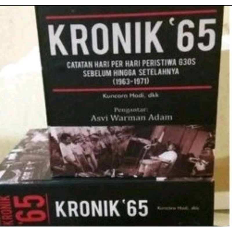Kronik '65 Hari Peristiwa G30S (1963-1971)
