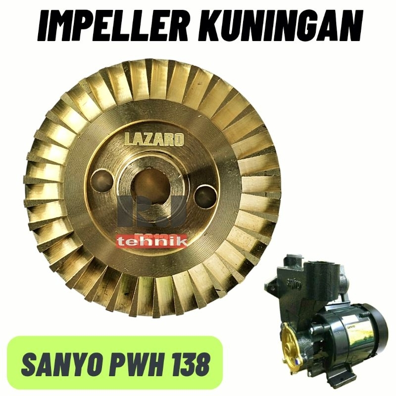 Sanyo PWH 138 C Impeller Kuningan Kipas Pompa Air Spare Part Suku Cadang Sanyo 138
