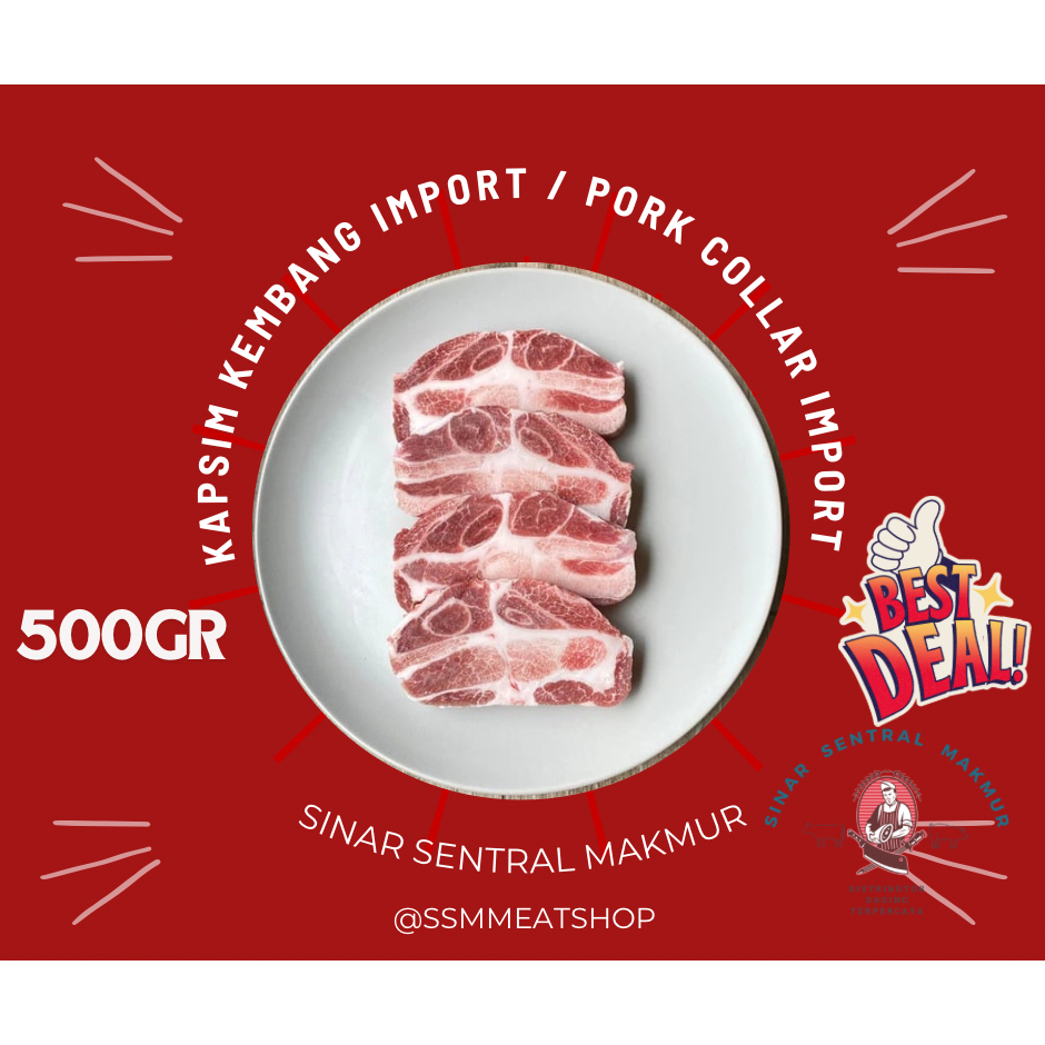 

DAGING BABI KAPSIM KEMBANG / PORK COLLAR PREMIUM IMPORT 500GRAM