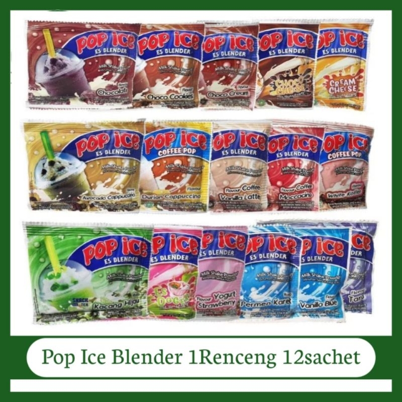 

POP ICE [1 RENCENG 10 SASHET] STROBERI, MELON, COKLAT, CAPPUCINO, DURIAN,TARO,MANGGA, PERMEN KARET, VANILLA BLUE, VANILA LATTE, COOKIES & CREAM, CHOCO CHEESE, DLL