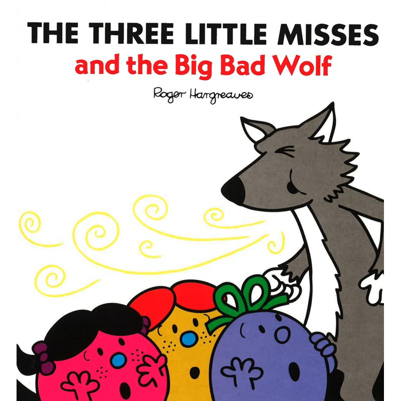 Mr Men: Three Little Misses & The Big Bad Wolf