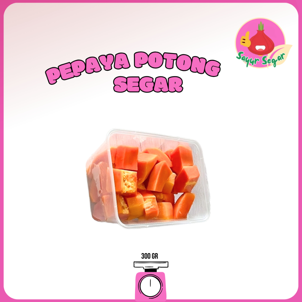 

Sayur Segar - Pepaya Potong Segar Box 300 gr / Cut Papaya