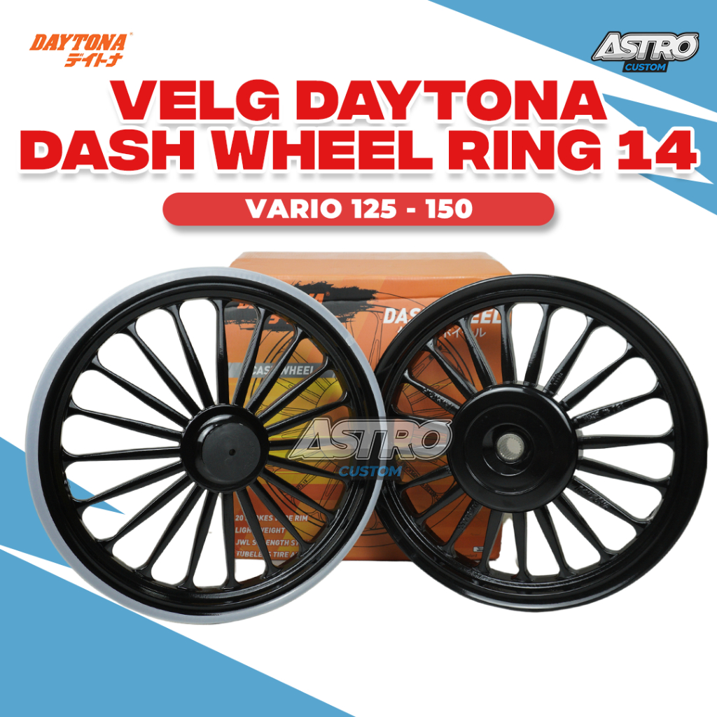 Dash Whell Velg Daytona Vario 125 Vario 150 Palang 20 1.85x14 & 2.15x14 Set Peleg Ring 14 Racing