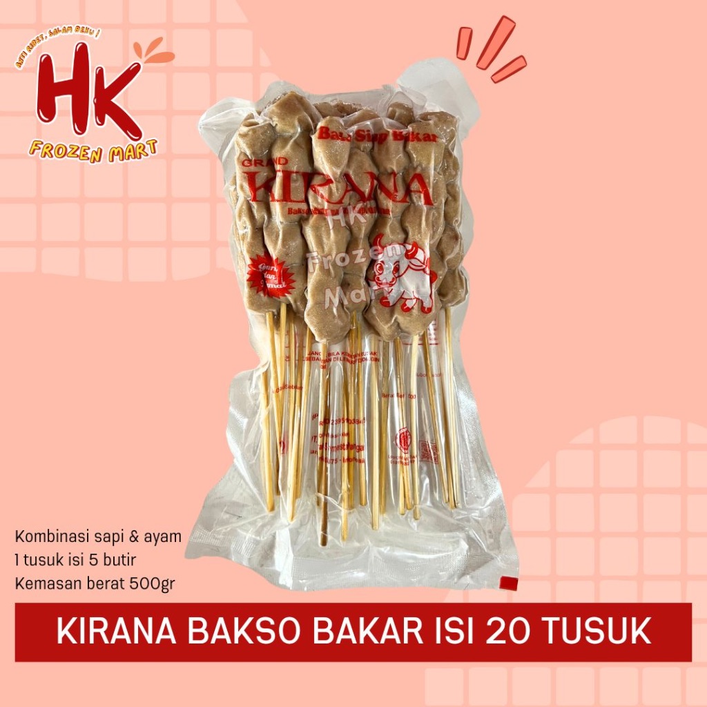 

Kirana Bakso Bakar isi 20 tusuk 500gr | baso sapi ayam kombinasi goreng HK FROZEN MART