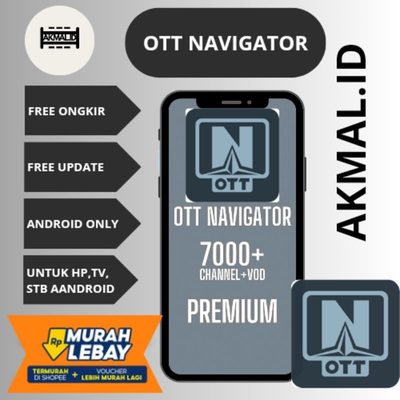 OTT NAVIGATOR PREMIUM DAN PLAYLIST AKMAL.ID