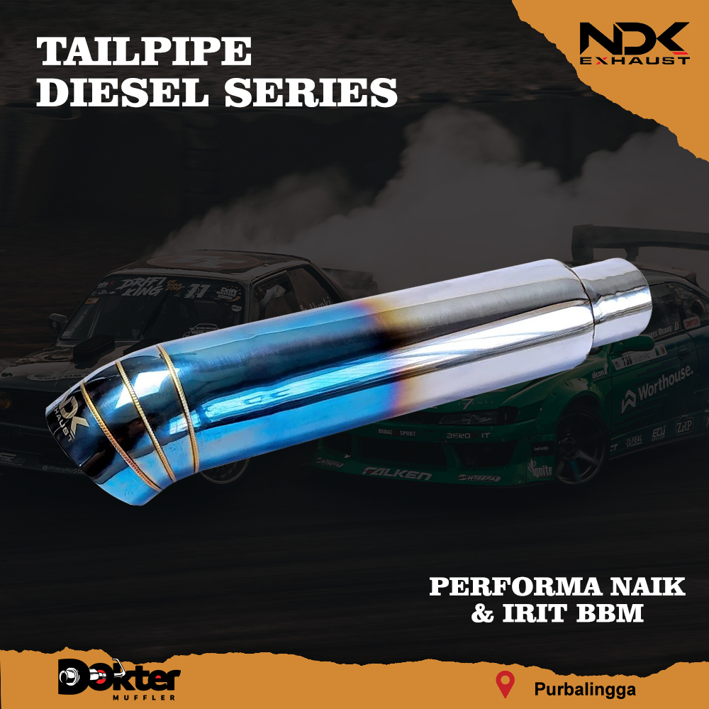 KNALPOT RACING MOBIL TAILPIPE NEW DIESEL SERIES NDK EXHAUST TAILPIPE MOBIL DIESEL NDK EXHAUST