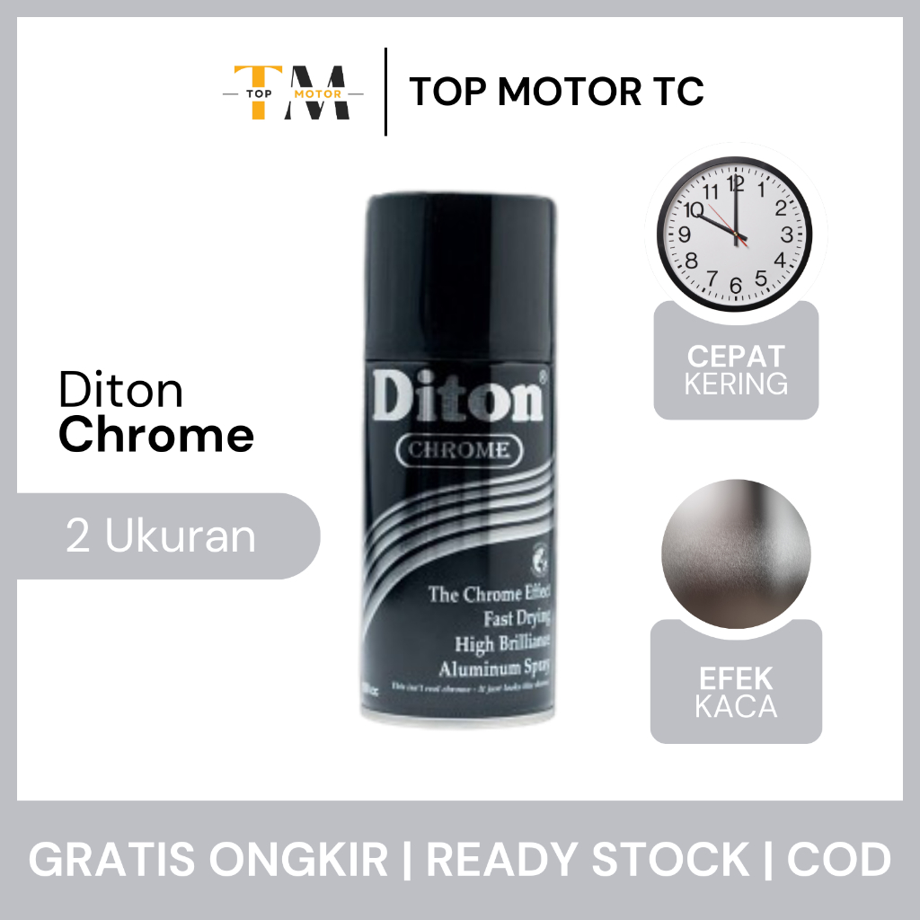Diton Premium Chrome | Cat Semprot Metalik Kaca Krom Chrom Crom
