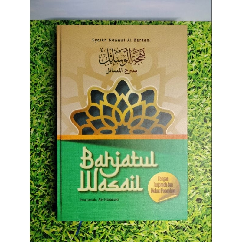 Original Bahjatul Wasail Dengan Terjemah Dan Makna Pesantren | Bahjatul Wasail 3 Bahasa