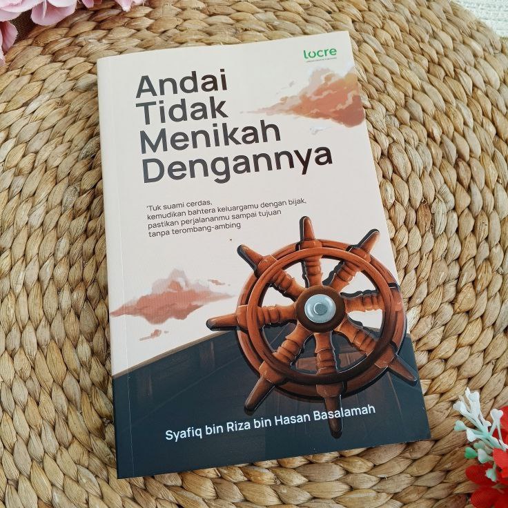 Buku Andai Tidak Menikah Dengannya Ustadz Syafiq Riza Basalamah