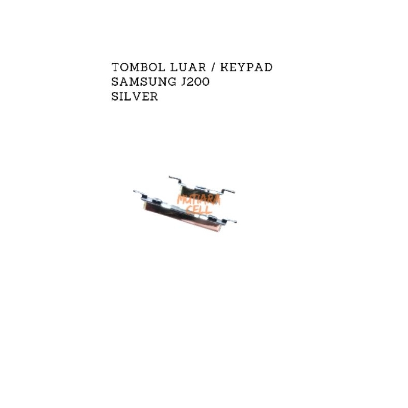 TOMBOL LUAR/ KEYPAD SAMSUNG J200