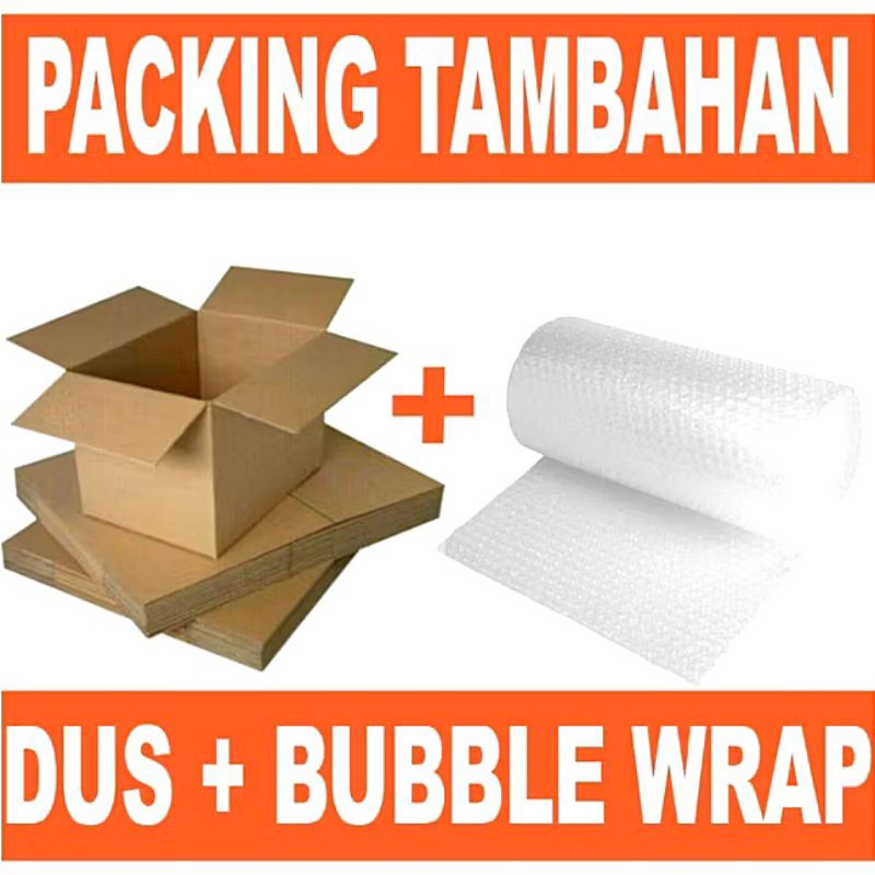 

Packing Kardus dan Dan Buble wrap Tambahan