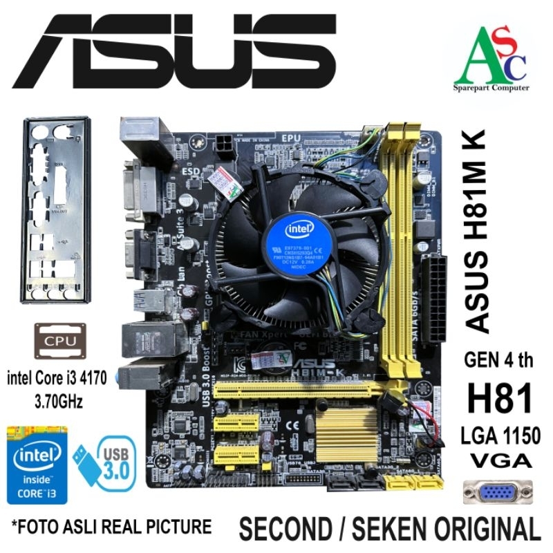 Paket Motherboard Asus H81 Gen 4 Fan Intel Backpanel