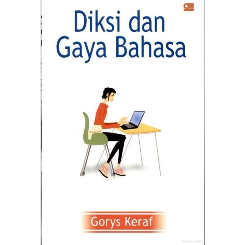 Diksi dan Gaya Bahasa Gorys Keraf