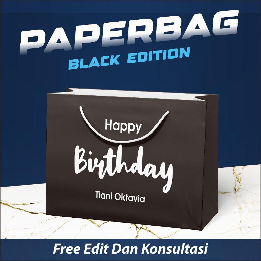 

KADO ULANG TAHUN PAPERBAG CUSTOM BLACK EDITION BEBAS REQUES TULISAN 1 HARI JADI TERMURAH