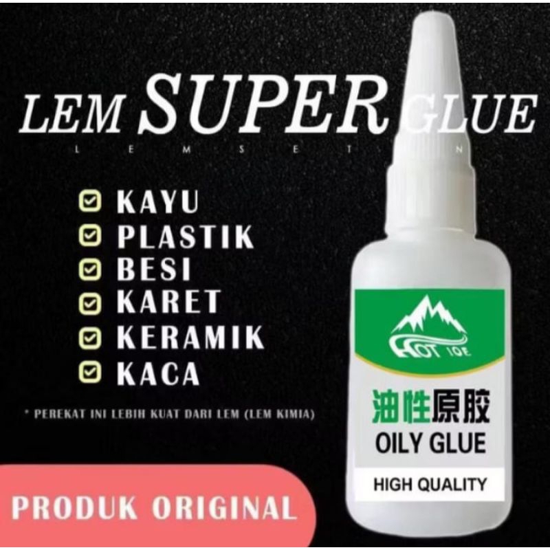 

Lem Super Oily Glue / Lem Super Kuat / Lem Cair