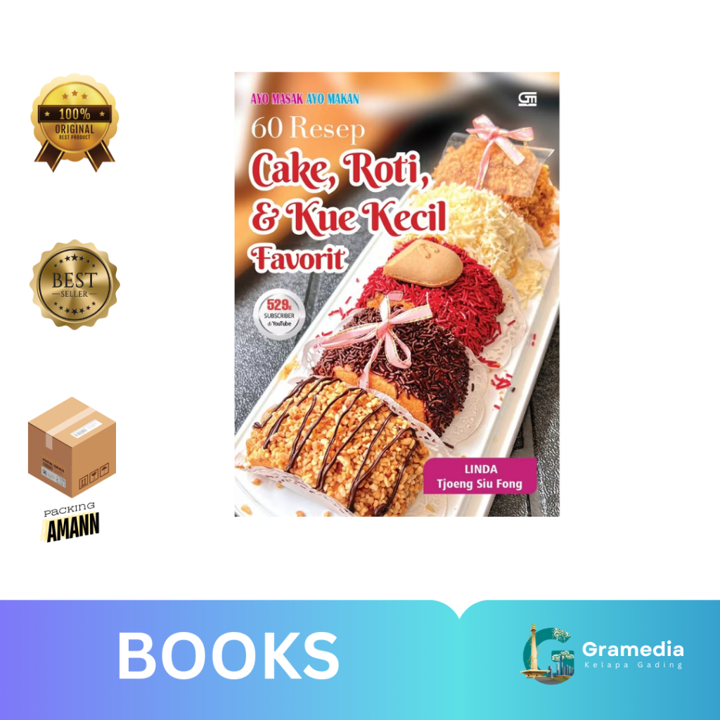 Gramedia MKG - Resep 60 Resep Cake, Roti, dan Kue Kecil Favorit (Linda (Tjoeng Siu Fong))