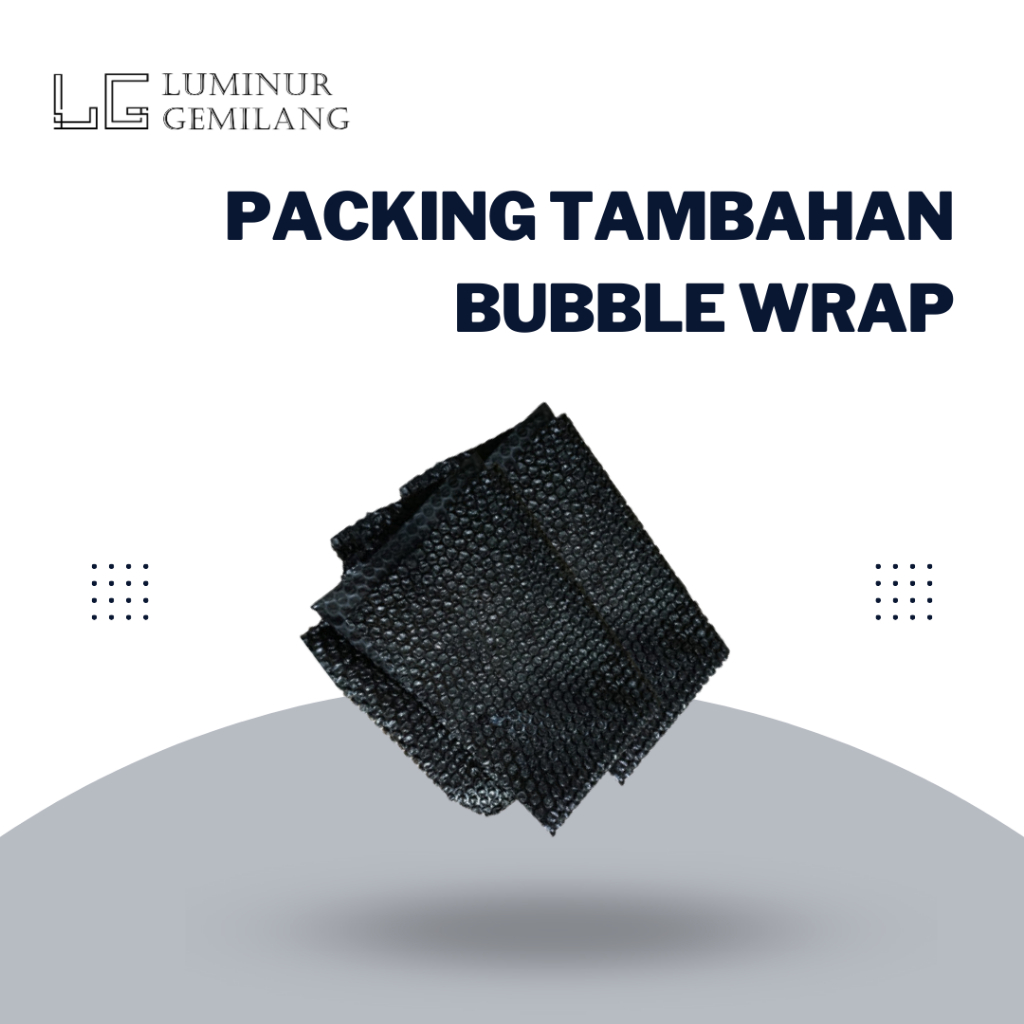 

Pakcing Tambahan Bubble Wrap