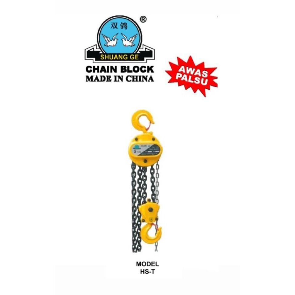 Chain Block 3 Ton x 5 Meter Shuang Ge Katrol Takel Chain Block Type HS-T Shuang Ge