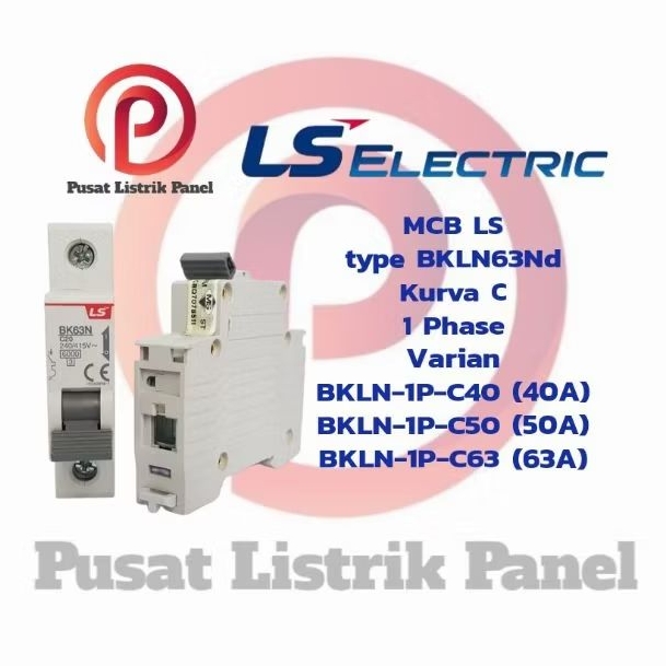 MCB 1P 6Ka  LS 40A/50A/63A type BKL63Nd
