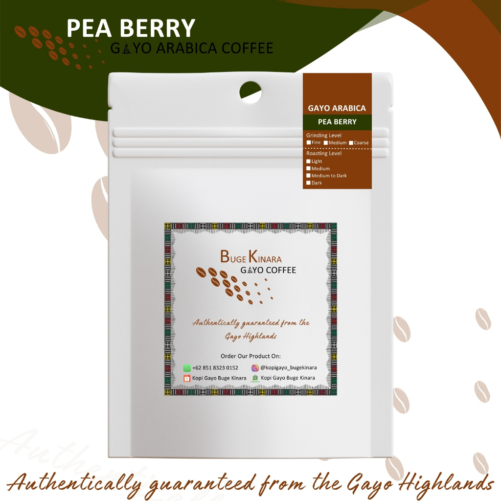 

Kopi Arabika Gayo Pea Berry Beans - Bubuk Kopi (Powder)/Roasted Beans - Buge Kinara Gayo Coffee | 100% Original dari Dataran Tinggi Gayo