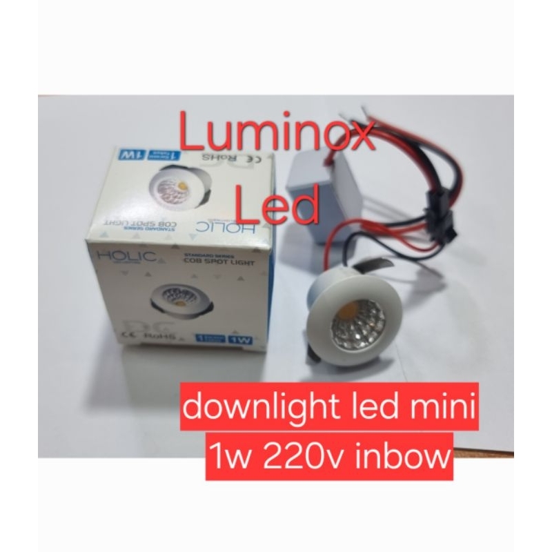 downlight holic 1w 1watt / spotlight lemari partisi 1w 1 watt inbow 120volt