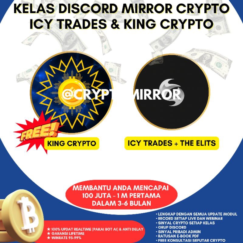 KELAS DISCORD MIRROR CRYPTO ICY TRADES & KING CRYPTO [TERLENGKAP, TERMURAH DAN TERBESAR [100% UPDATE