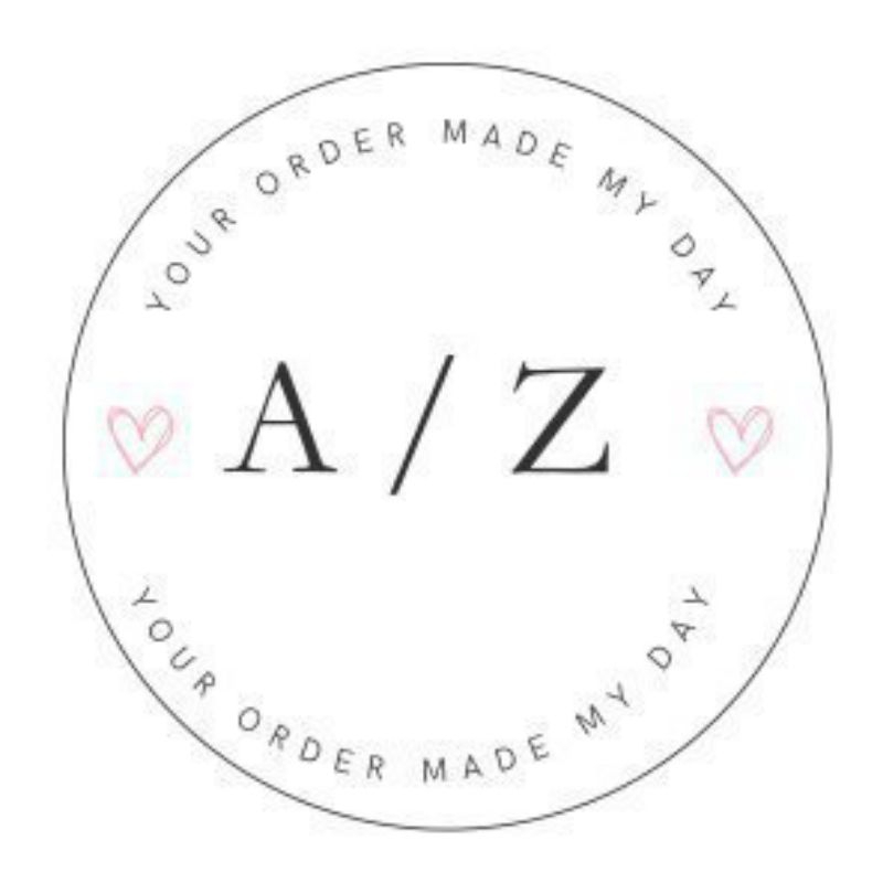 

A / Z Your Order Made My Day