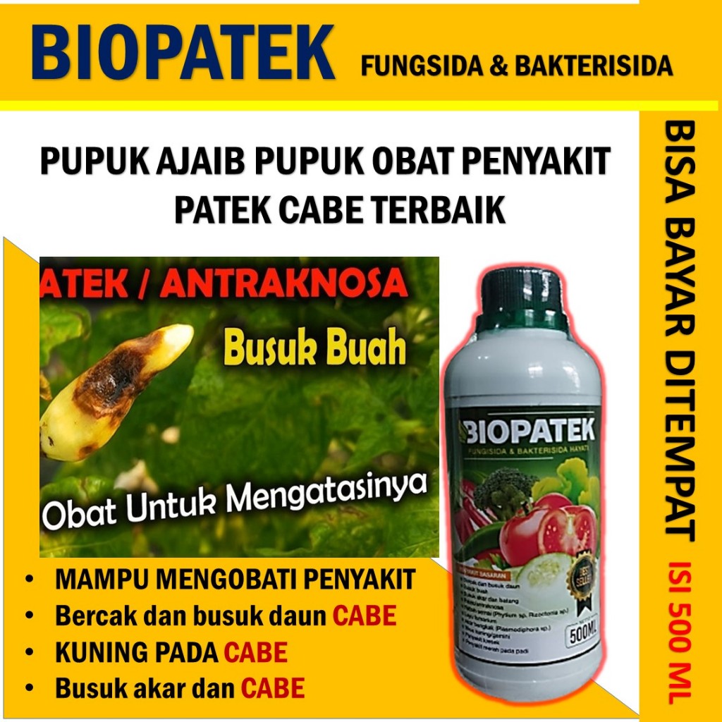 OBAT PENYAKIT CABE BIOPATEK 500 ML Fungisida Organik Hayati Obat Busuk Buah Akar dan Batang, Bercak 