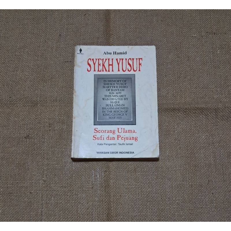 SYEKH YUSUF SEORANG ULAMA, SUFI DAN PEJUANG - ABU HAMID