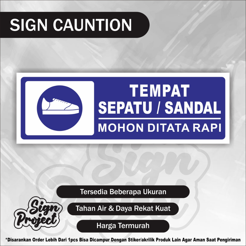 

Stiker tempat sepatu sendal / Sticker Sandal Sepatu Harap Ditata Rapi / sendal sepatu harap dirapihkan Kost Rumah Sakit Tempat Sandal