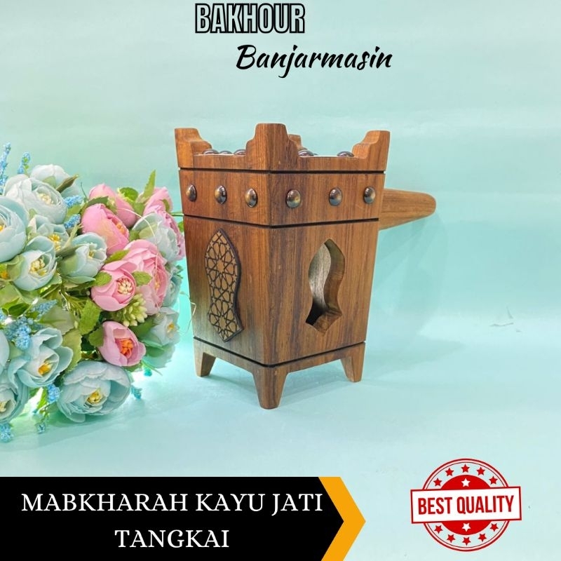 MABKHARAH KAYU JATI TANGKAI