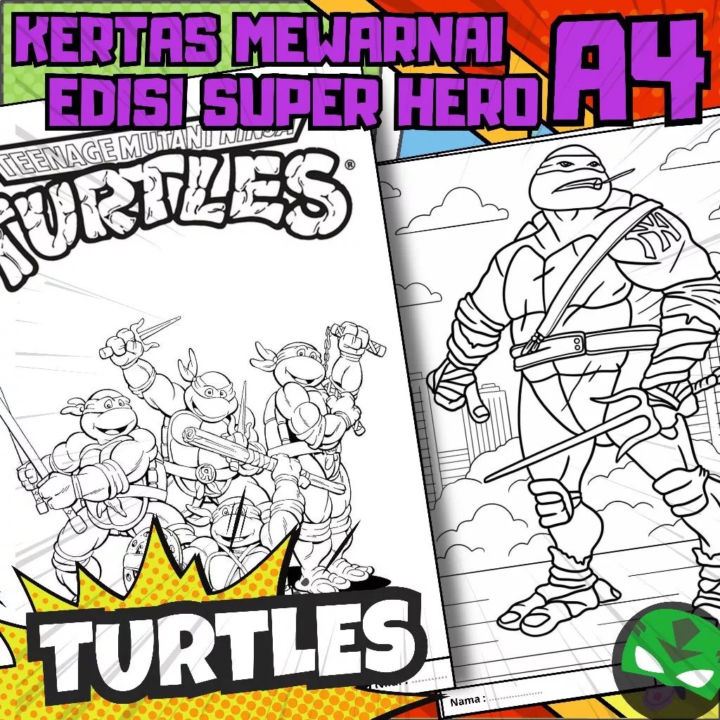 

MEDIA KERTAS KREATIFITAS MEWARNAI ANAK A4 DENGAN PRINT CETAK BUKAN COPY - MEDIA WARNA SUPER HERO - PART 9 - NINJA TURTLE - KIRA KURA NINJA - TEENAGE MUTANT NINJA TURTLE - MAINAN CIKARANG