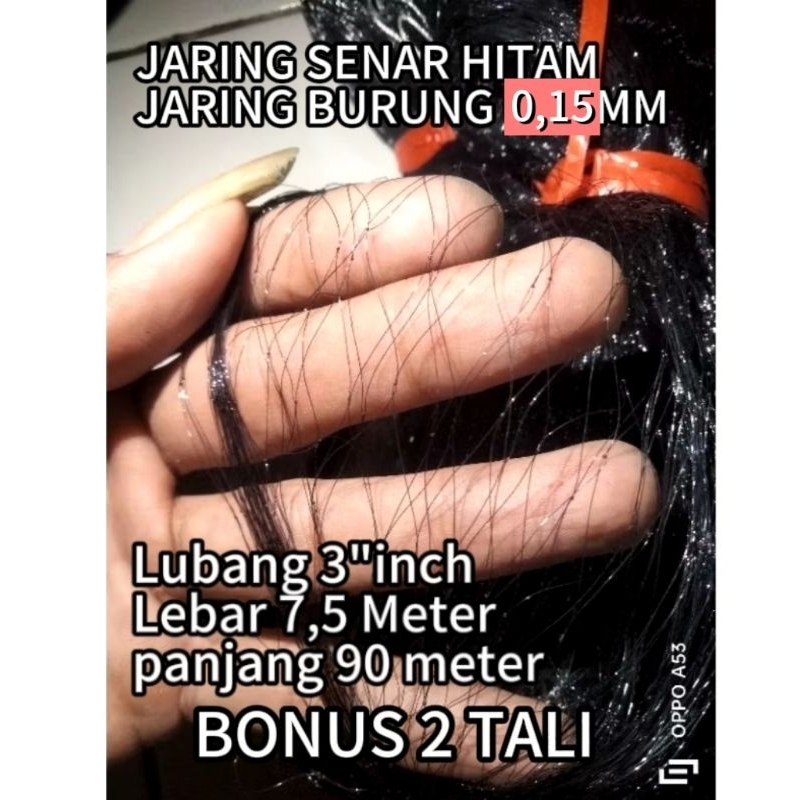JARING BURUNG / JARING SENAR HITAM 0,15MM-3"INCH