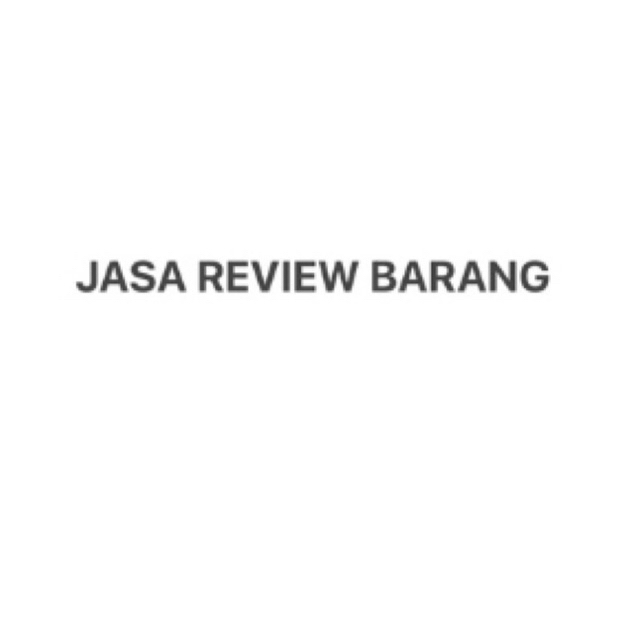 JASA REVIEW PRODUK / BARANG
